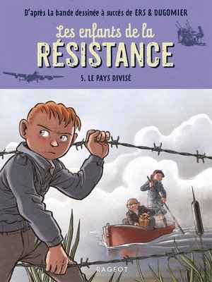 cover image of Les enfants de la résistance--Le pays divisé